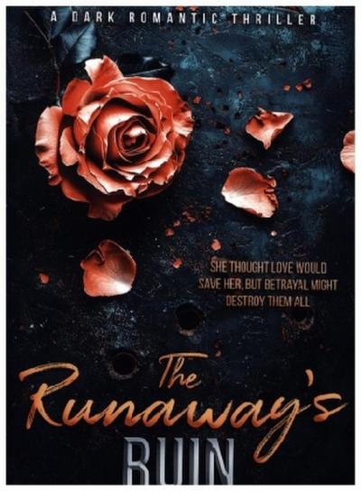The Runaway’s Ruin