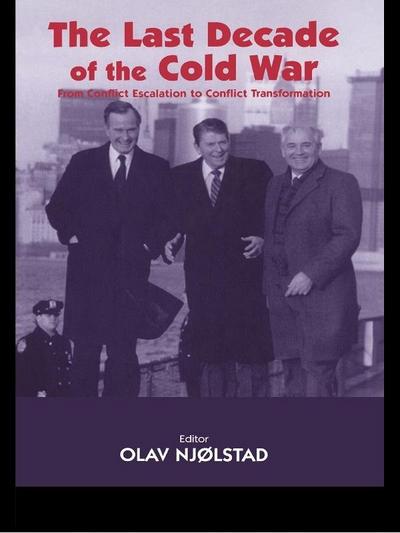 The Last Decade of the Cold War
