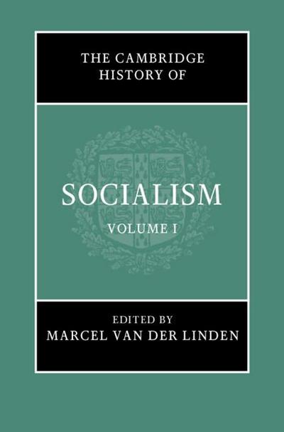 The Cambridge History of Socialism