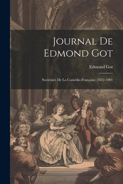 Journal De Edmond Got