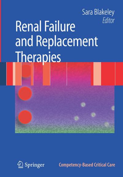 Renal Failure and Replacement Therapies