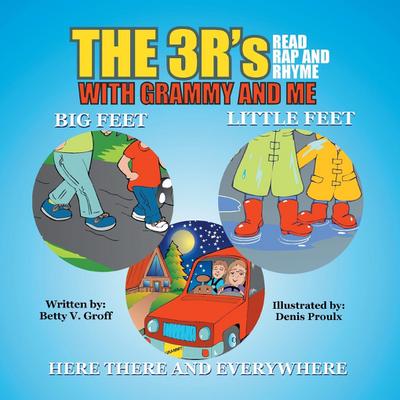 The 3 R’s - Read Rap and Rhyme with Grammy and Me