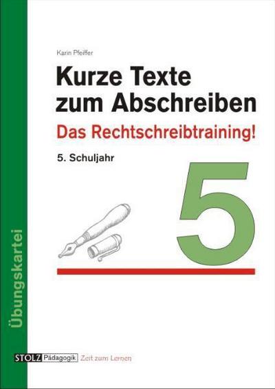 Kurze Texte zum Abschreiben 5. Schuljahr