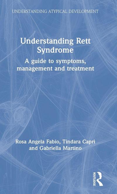 Understanding Rett Syndrome