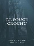 Le Pouce Crochu