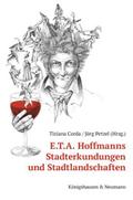 E.T.A. Hoffmanns Stadterkundungen und Stadtlandsch