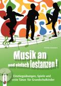 Musik an und einfach lostanzen! von Christina Siebenborn | Taschenbuch