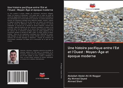 Une histoire pacifique entre l’Est et l’Ouest : Moyen-Âge et époque moderne