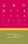 El español rioplatense: lengua, literaturas, expresiones culturales
