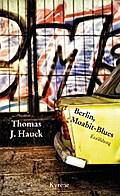 Berlin, Moabit-Blues: Erzählung