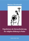 Populismus als Herausforderung für religiöse Bildu