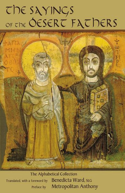 The Sayings of the Desert Fathers