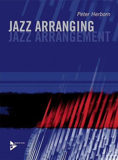 Jazz Arranging / Jazz Arrangement, for Melody Instruments
