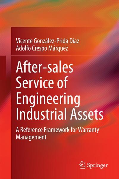 After-sales Service of Engineering Industrial Assets