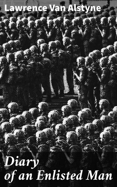Diary of an Enlisted Man