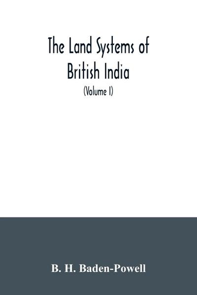 The land systems of British India