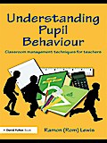Understanding Pupil Behaviour