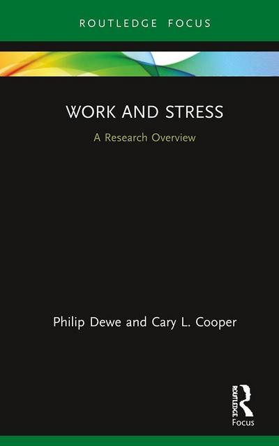 Work and Stress: A Research Overview