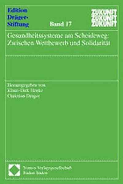 Gesundheitssysteme am Scheideweg: Zwischen Wettbewerb und Solidarität
