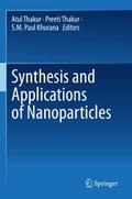 Synthesis and Applications of Nanoparticles