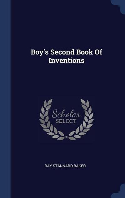 Boy’s Second Book Of Inventions