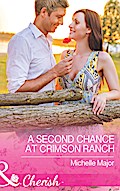 A Second Chance At Crimson Ranch