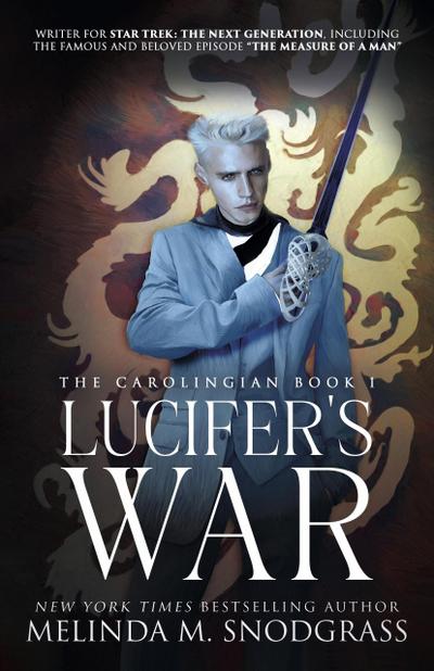 Lucifer’s War (The Carolingian, #1)