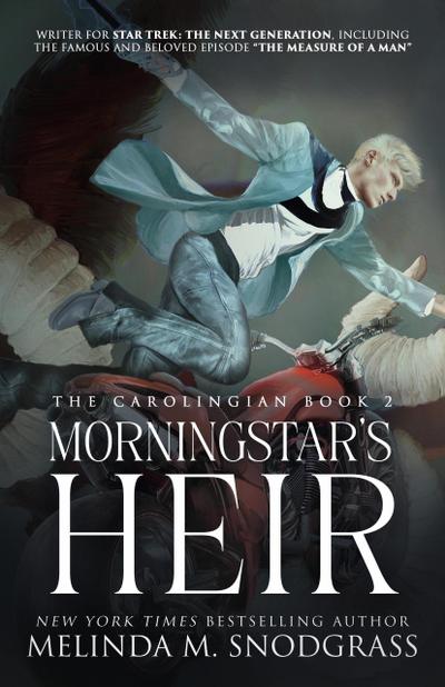 Morningstar’s Heir (The Carolingian, #2)