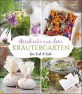 Geschenke aus dem Kräutergarten für Leib & See