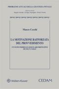 La Motivazione Rafforzata del Provvedimento