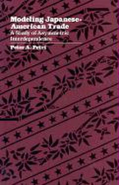 Modeling Japanese-American Trade