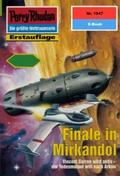 Perry Rhodan 1947: Finale in Mirkandol