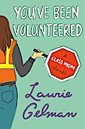 You’ve Been Volunteered