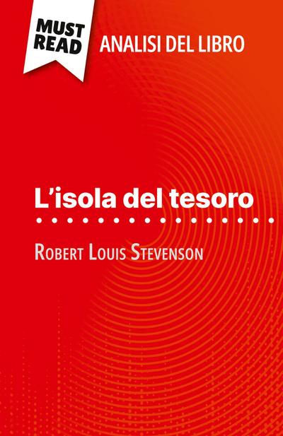 L’isola del tesoro di Robert Louis Stevenson (Analisi del libro)