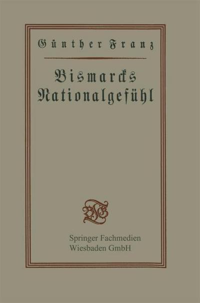 Bismarcks Nationalgefühl
