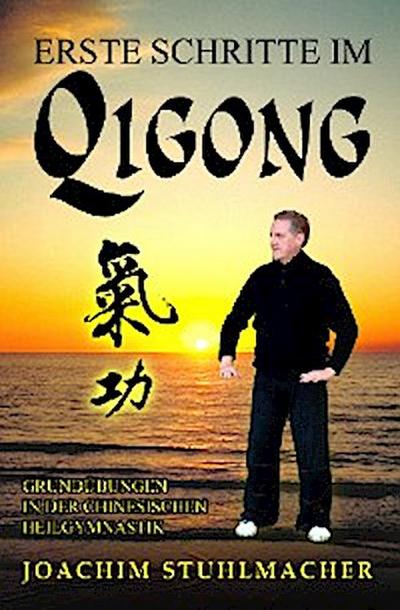 Erste Schritte im Qigong