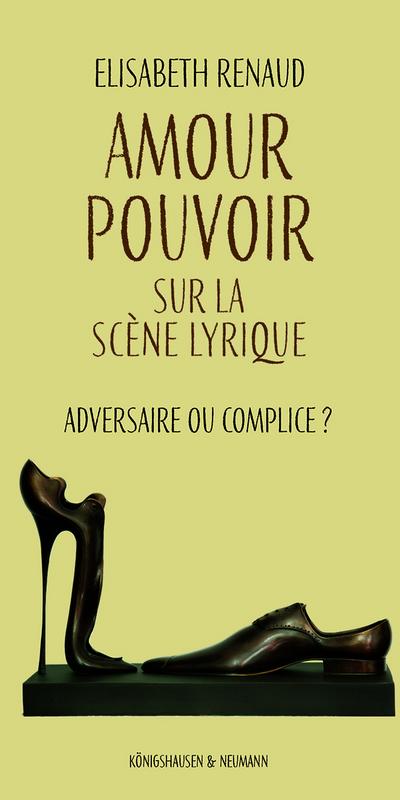 Amour - Pouvoir sur la scène lyrique
