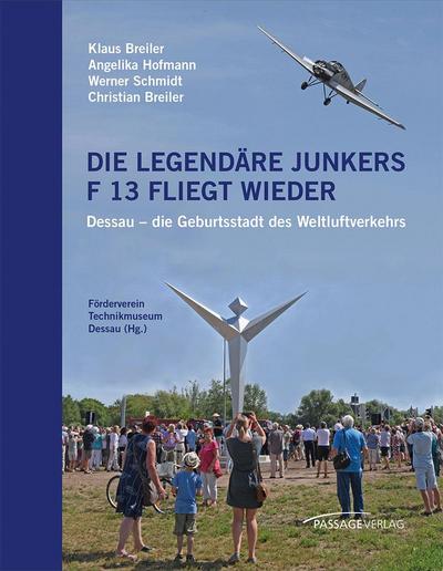 Die legendäre Junkers F 13 fliegt wieder