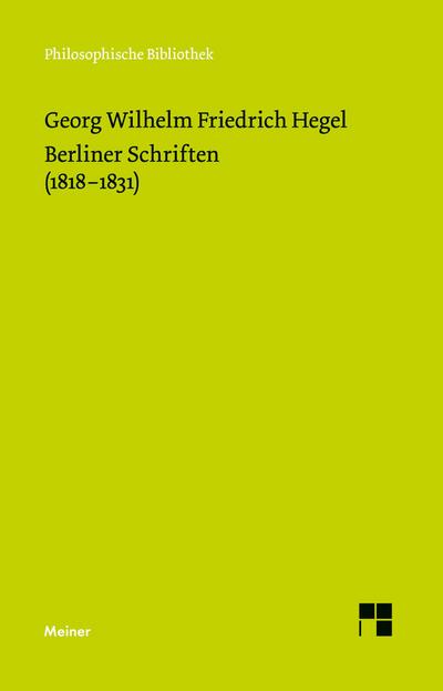 Berliner Schriften (1818-1831)
