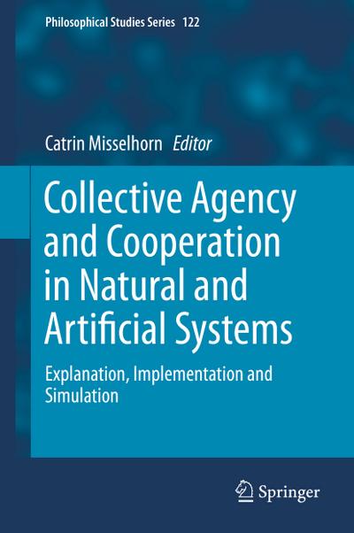 Collective Agency and Cooperation in Natural and Artificial Systems