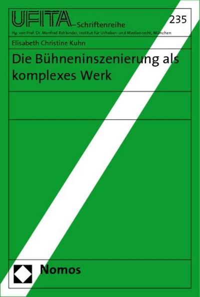 Die Bühneninszenierung als komplexes Werk