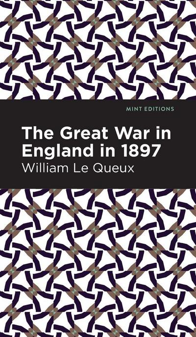 The Great War in England in 1897