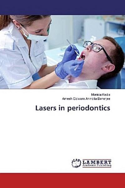 Lasers in periodontics