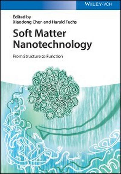 Soft Matter Nanotechnology