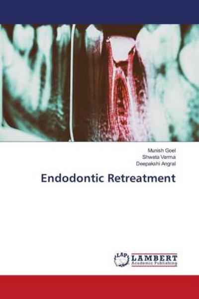Endodontic Retreatment