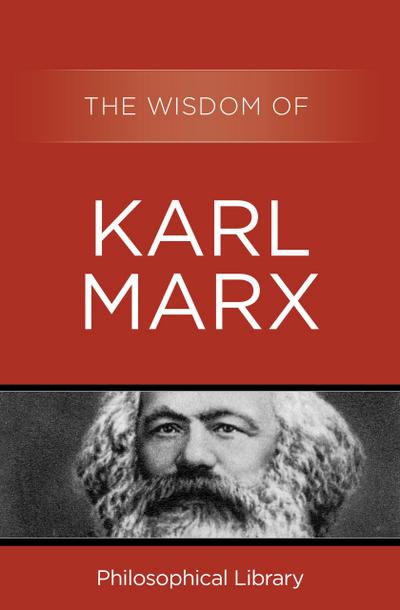 Wisdom of Karl Marx
