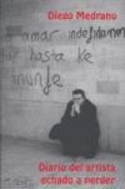 Diario del artista echado a perder