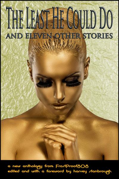 Least He Could Do And Eleven Other Stories