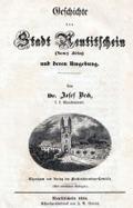 Geschichte der Stadt Neutitschein und deren Umgebung: Hrsg.: Alte Heimat, Verein heimattreuer Kuhländler e. V.