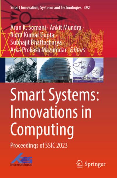 Smart Systems: Innovations in Computing